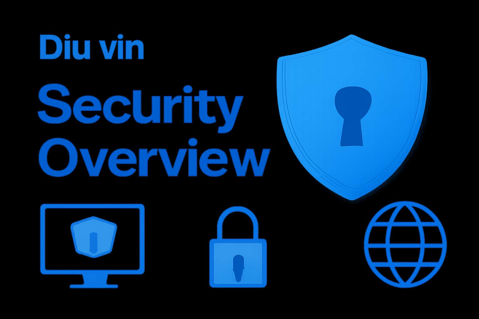 A professional image depicting the Diu vin Security Overview.